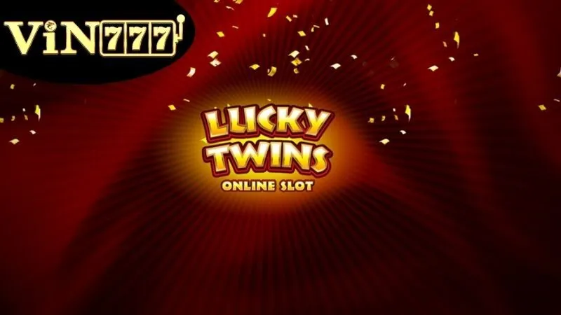 Lucky Twins – Khám Phá Vận May Và Thắng Lớn 2 Giới thiệu về Slot Lucky Twins